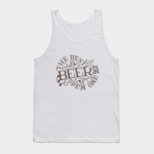 Bartender Lettering | Beer Lettering | The Best Beer is an Open One Tank Top